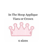 In The Hoop Applique Tiara or Crown, Machine Embroidery Designs, 5 Sizes, PES DST+++ Incl Digital Instant Download
