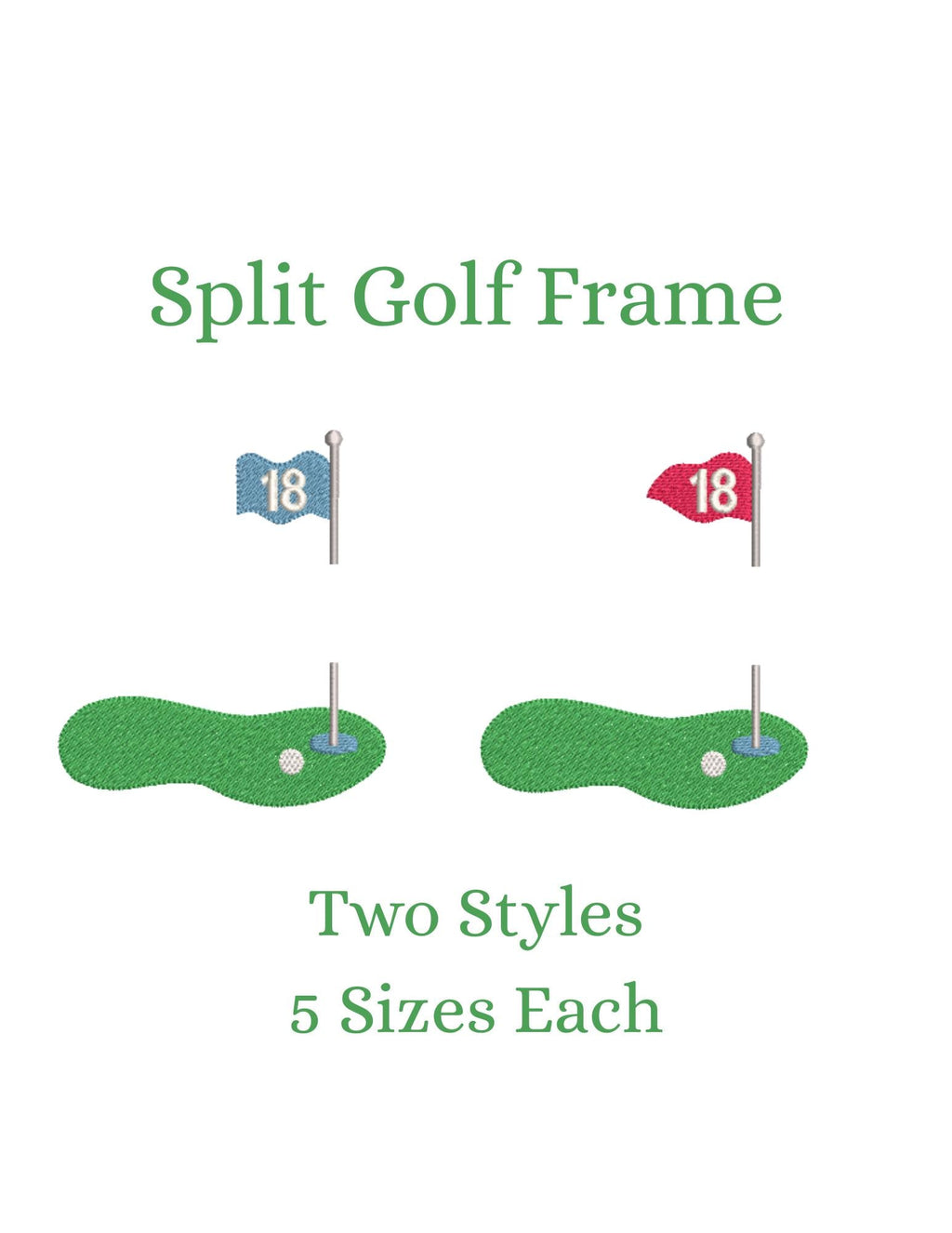 Golf Green Split Pin Flagpole, 2 Styles, Machine Embroidery Design Name Frame , 5 Sizes PES++ Incl Digital Instant Download